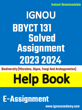 IGNOU BBYCT 131 Solved Assignment 2023 2024